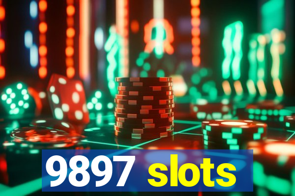 9897 slots